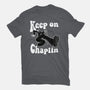 Keep On Chaplin-Mens-Premium-Tee-jasesa