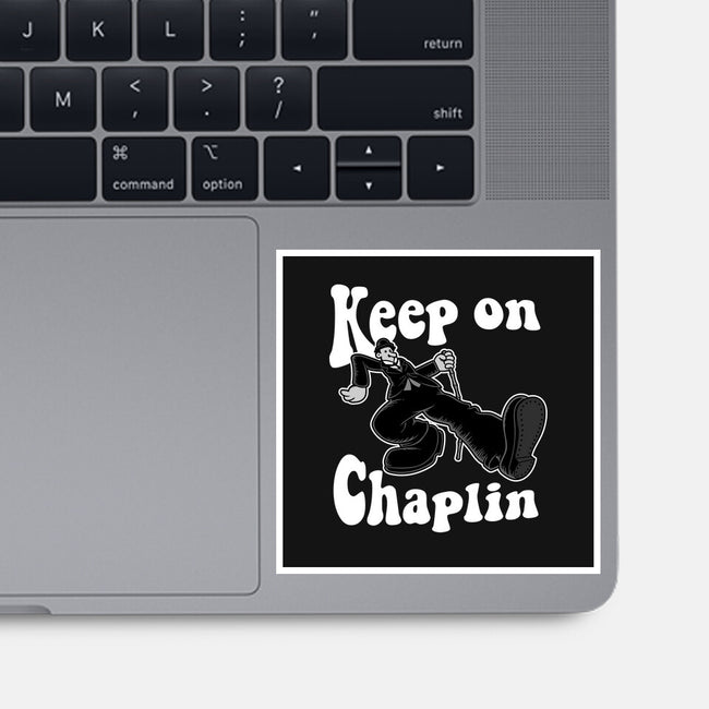 Keep On Chaplin-None-Glossy-Sticker-jasesa