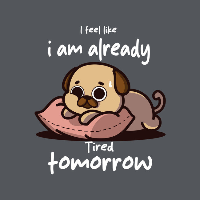 I Am Already Tired Tomorrow-None-Adjustable Tote-Bag-fanfabio