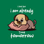 I Am Already Tired Tomorrow-None-Polyester-Shower Curtain-fanfabio