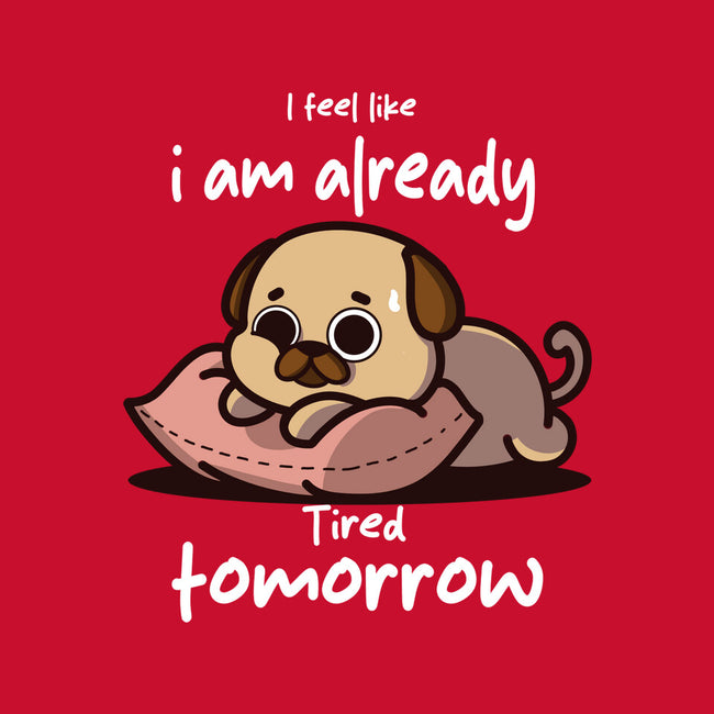 I Am Already Tired Tomorrow-None-Adjustable Tote-Bag-fanfabio