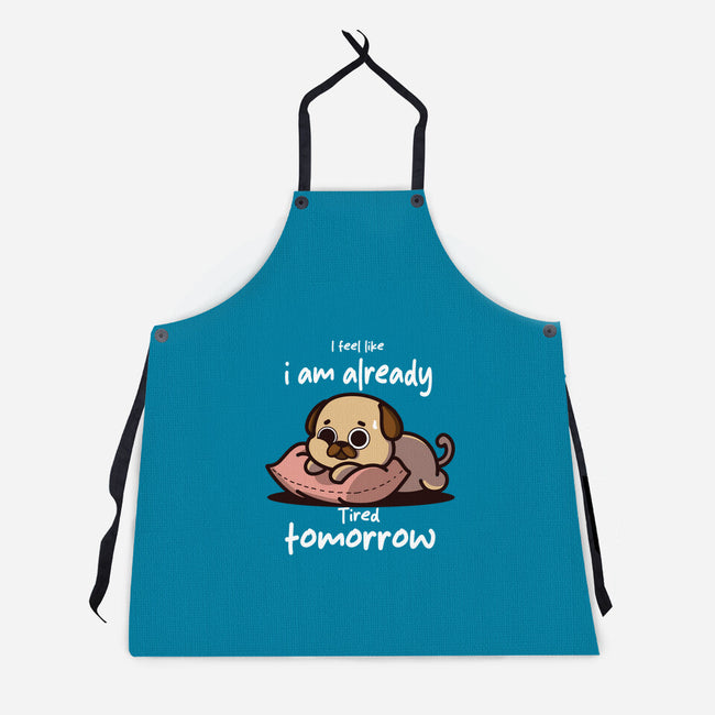 I Am Already Tired Tomorrow-Unisex-Kitchen-Apron-fanfabio