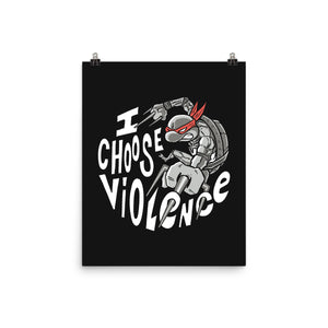 I Choose Violence Turtle