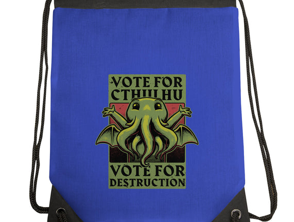 Vote Cthulhu Destruction