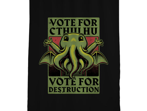 Vote Cthulhu Destruction