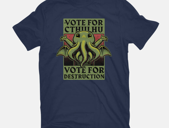 Vote Cthulhu Destruction