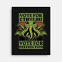 Vote Cthulhu Destruction-None-Stretched-Canvas-Studio Mootant