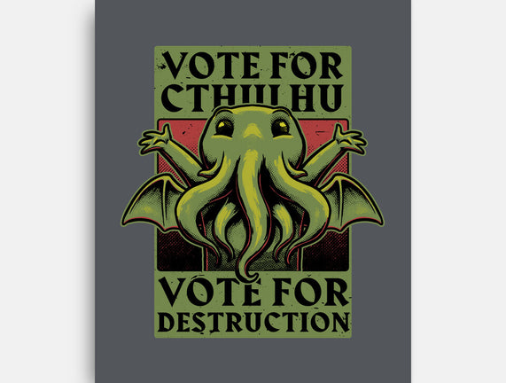 Vote Cthulhu Destruction