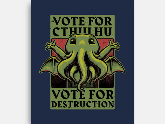 Vote Cthulhu Destruction