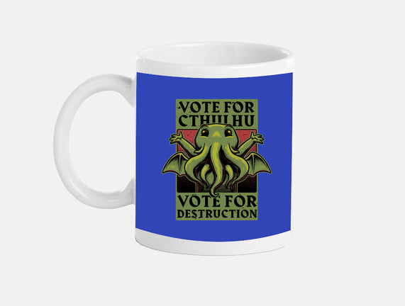 Vote Cthulhu Destruction