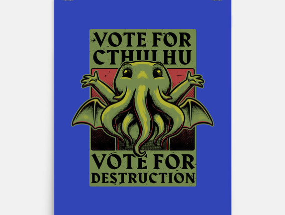 Vote Cthulhu Destruction