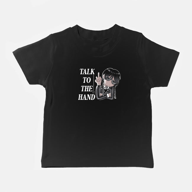 Talk To The Hand-Baby-Basic-Tee-naomori