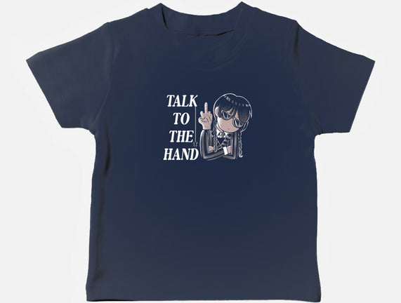 Talk To The Hand