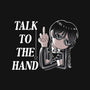 Talk To The Hand-Womens-Fitted-Tee-naomori