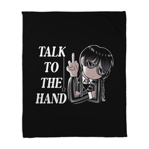 Talk To The Hand