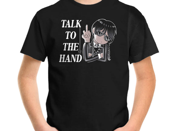 Talk To The Hand