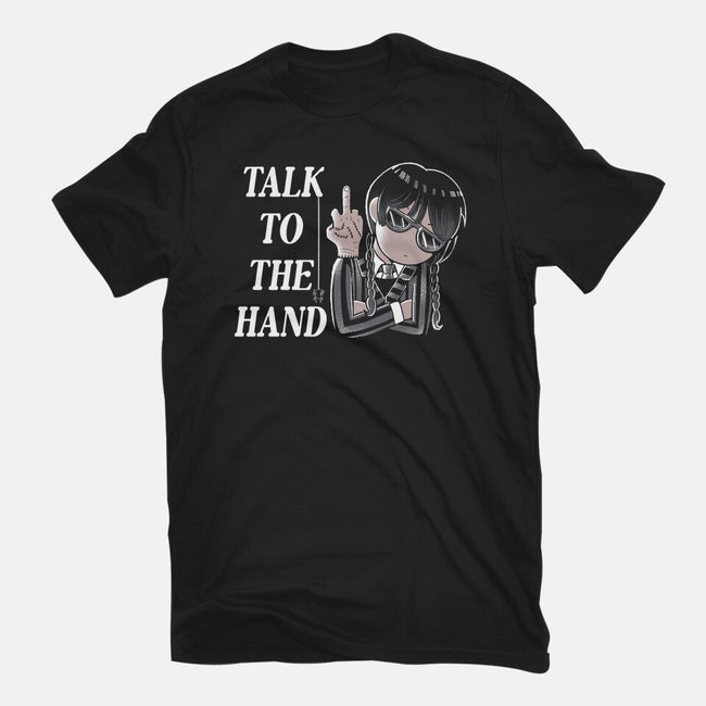 Talk To The Hand-Womens-Fitted-Tee-naomori