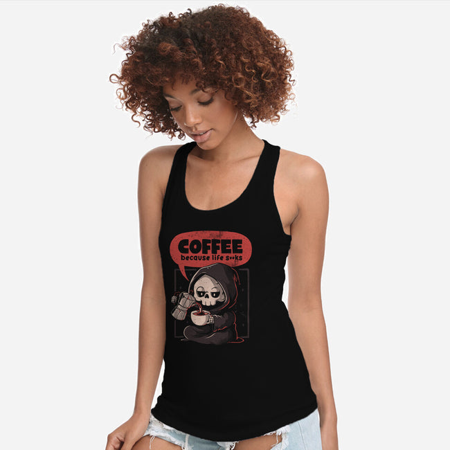 Coffee Because Life-Womens-Racerback-Tank-eduely