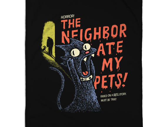 The Neighbor Ate My Pets