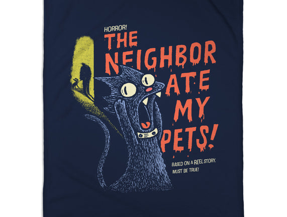 The Neighbor Ate My Pets