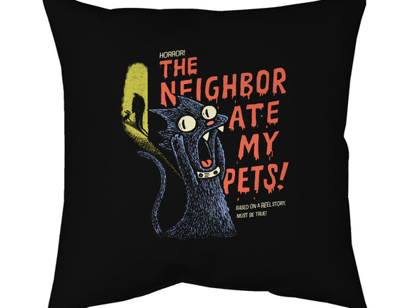 The Neighbor Ate My Pets