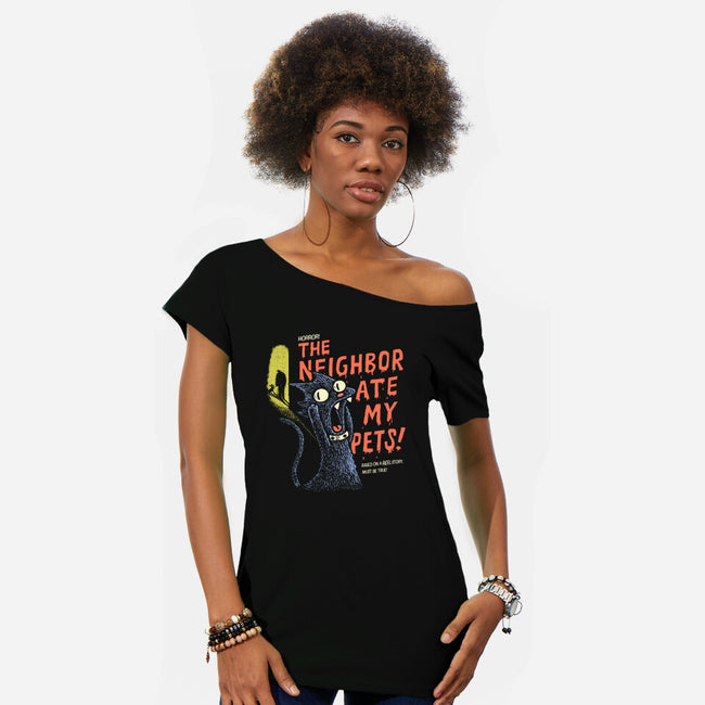 The Neighbor Ate My Pets-Womens-Off Shoulder-Tee-Wenceslao A Romero