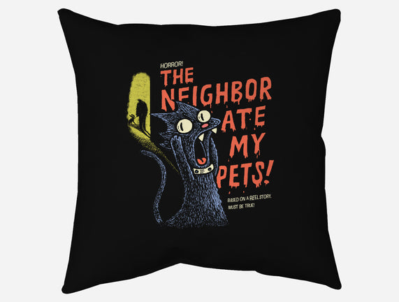 The Neighbor Ate My Pets