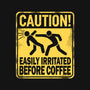 Easily Irritated Before Coffee-None-Removable Cover w Insert-Throw Pillow-BridgeWalker