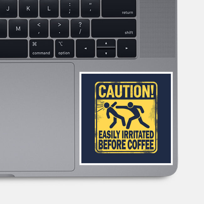 Easily Irritated Before Coffee-None-Glossy-Sticker-BridgeWalker