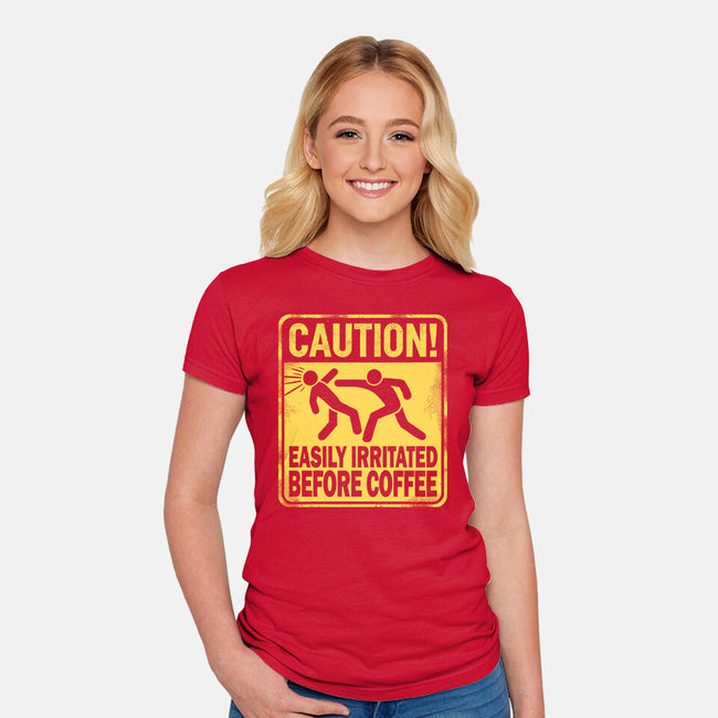 Easily Irritated Before Coffee-Womens-Fitted-Tee-BridgeWalker