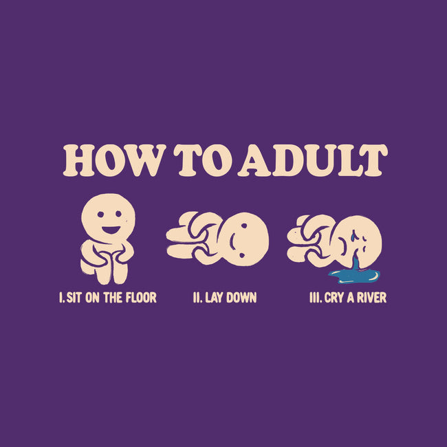 How To Adult-None-Matte-Poster-koalastudio