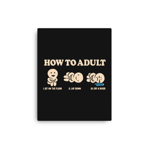 How To Adult