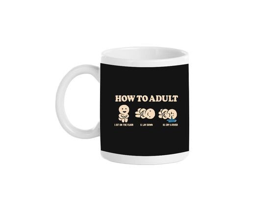 How To Adult