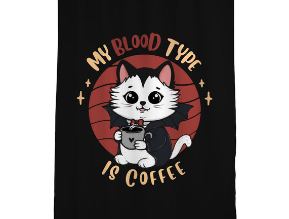 My Blood Type Is Coffee