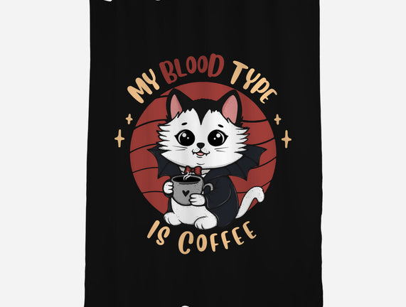 My Blood Type Is Coffee