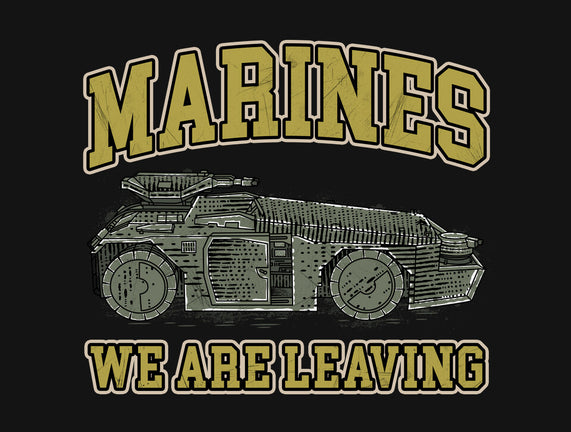 Marines We Are Leaving