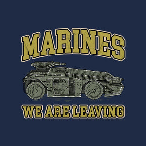 Marines We Are Leaving