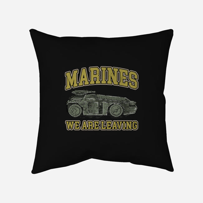 Marines We Are Leaving-None-Removable Cover w Insert-Throw Pillow-rocketman_art