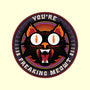 You're Freaking Meowt-Unisex-Basic-Tank-Whimsical Thinker