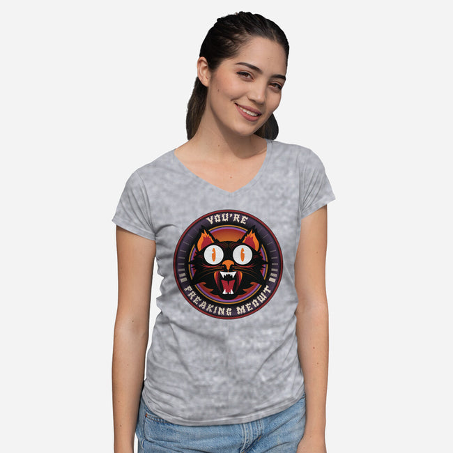 You're Freaking Meowt-Womens-V-Neck-Tee-Whimsical Thinker