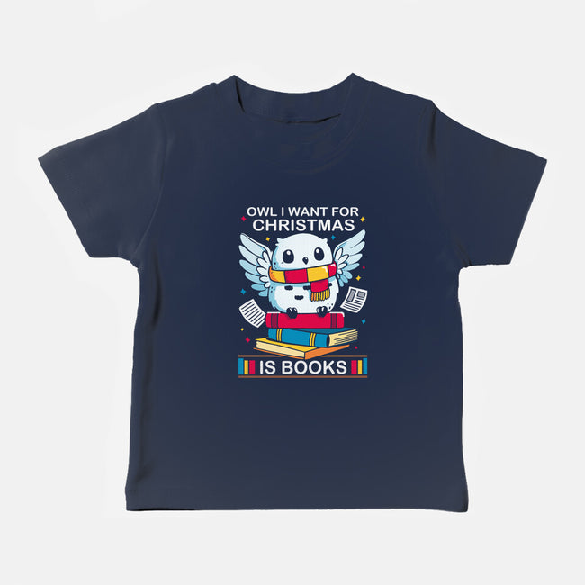 Owl I Want For Christmas Is Books-Baby-Basic-Tee-Vallina84