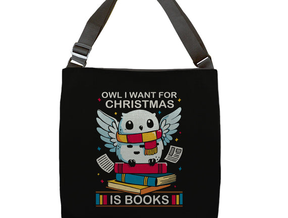 Owl I Want For Christmas Is Books