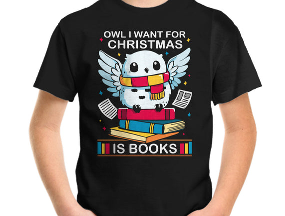 Owl I Want For Christmas Is Books