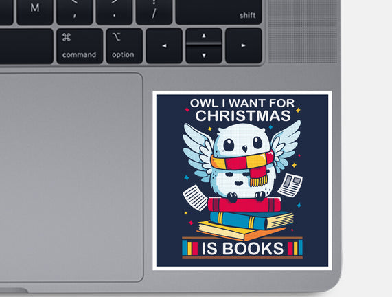 Owl I Want For Christmas Is Books