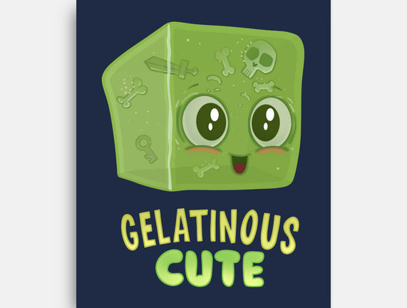 Gelatinous Cute