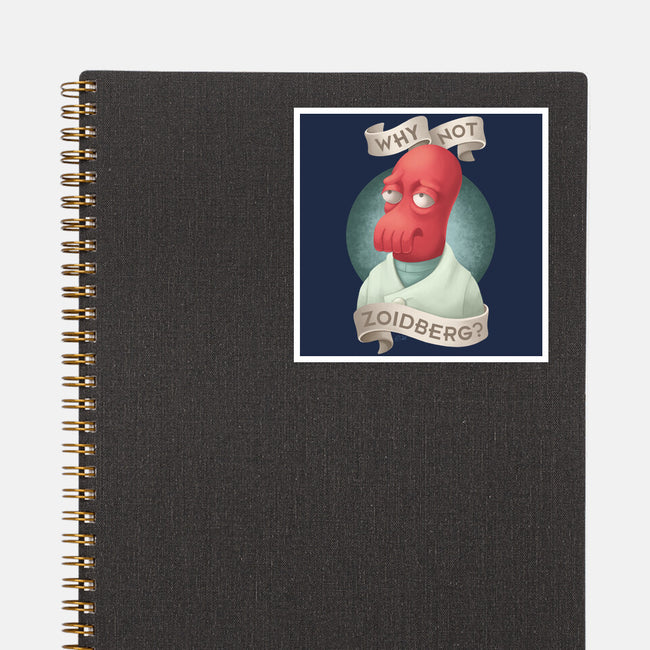 Why Not Zoidberg-None-Glossy-Sticker-ChristaDoodles