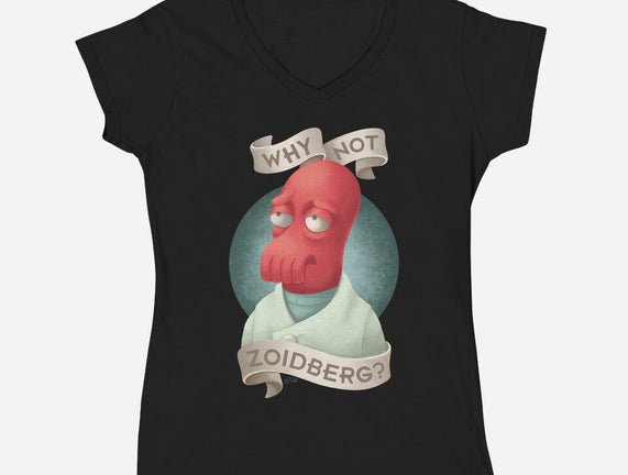 Why Not Zoidberg