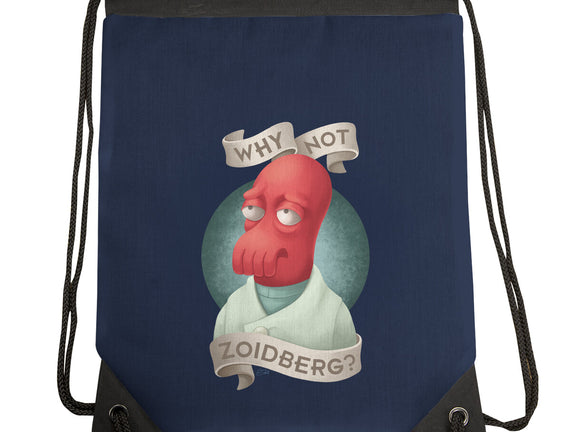 Why Not Zoidberg