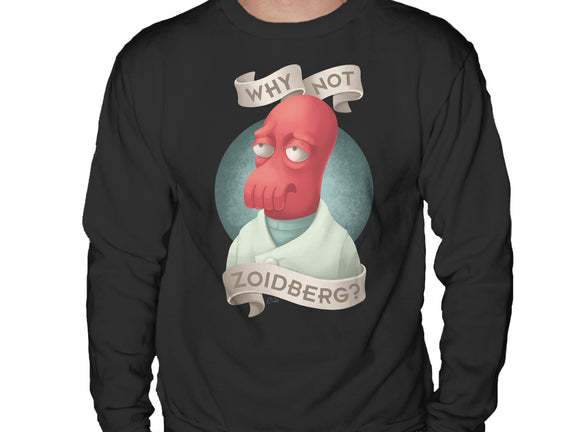 Why Not Zoidberg