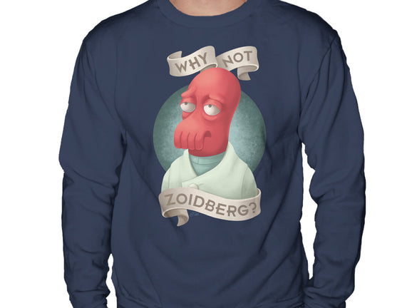 Why Not Zoidberg